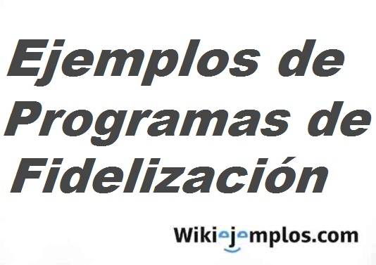 10 Mejores Programas De Fidelización Con Ejemplos | ¿Qué Son? ¿Cómo ...